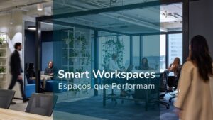 Escritório moderno, com detalhes azul TOPMIND. Pessoas trabalhando de forma organizada e eficiente com trajes elegantes. Plano principal o tema da campanha: "Smart Workspaces: Espaços que performam".
